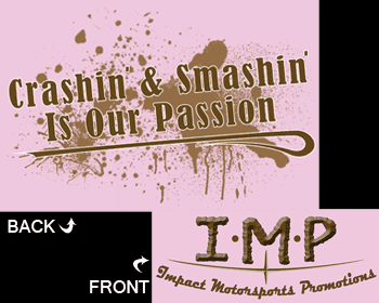 Pink Crashin is our Passion T-shirt Pic